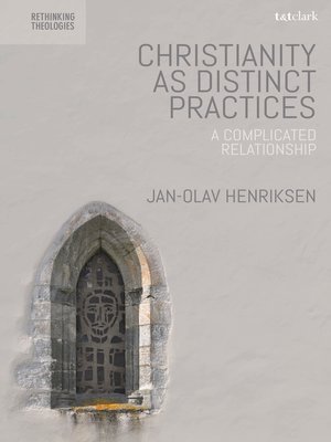 cover image of Christianity as Distinct Practices
